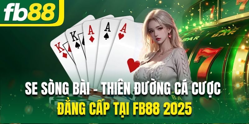 SE sòng bài