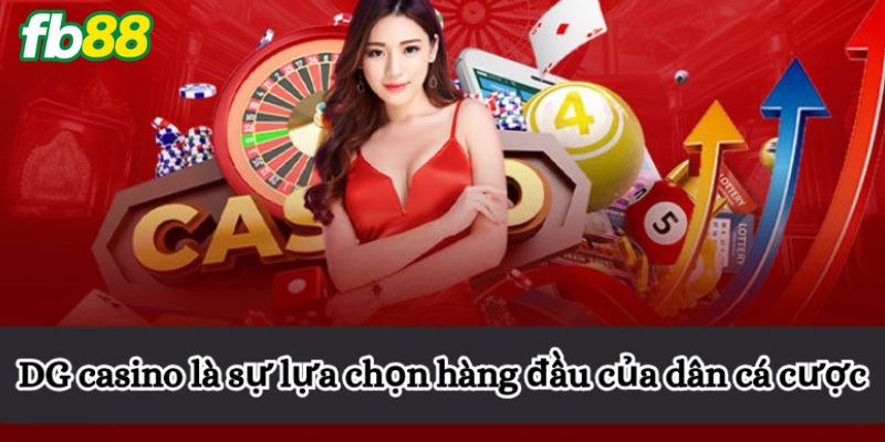 DG Sòng Bài - Casino Đậm Chất Á Đông Tại Fb88